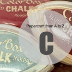 Papercraft from A to Z: C - Featured Image